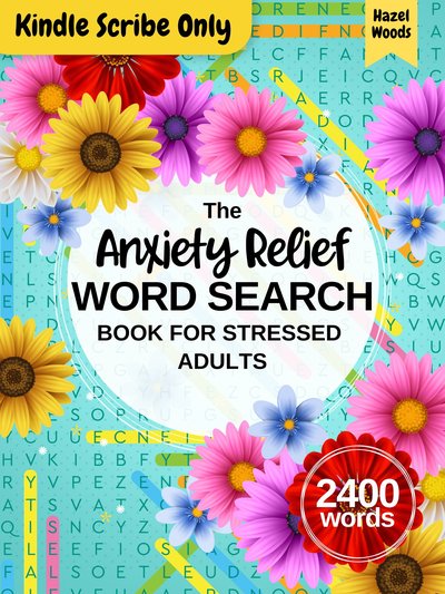 The Anxiety Relief Word Search for Adults (Kindle Scribe)