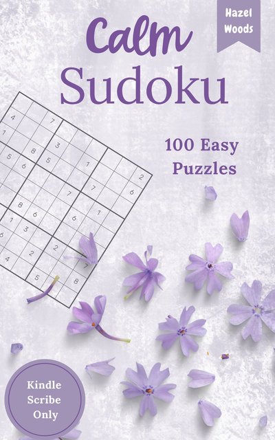 Calm Sudoku — 100 Easy Puzzles (Kindle Scribe)