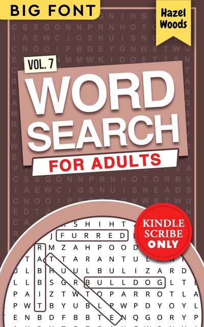 Word Search for Adults — Vol. 7 (Kindle Scribe)