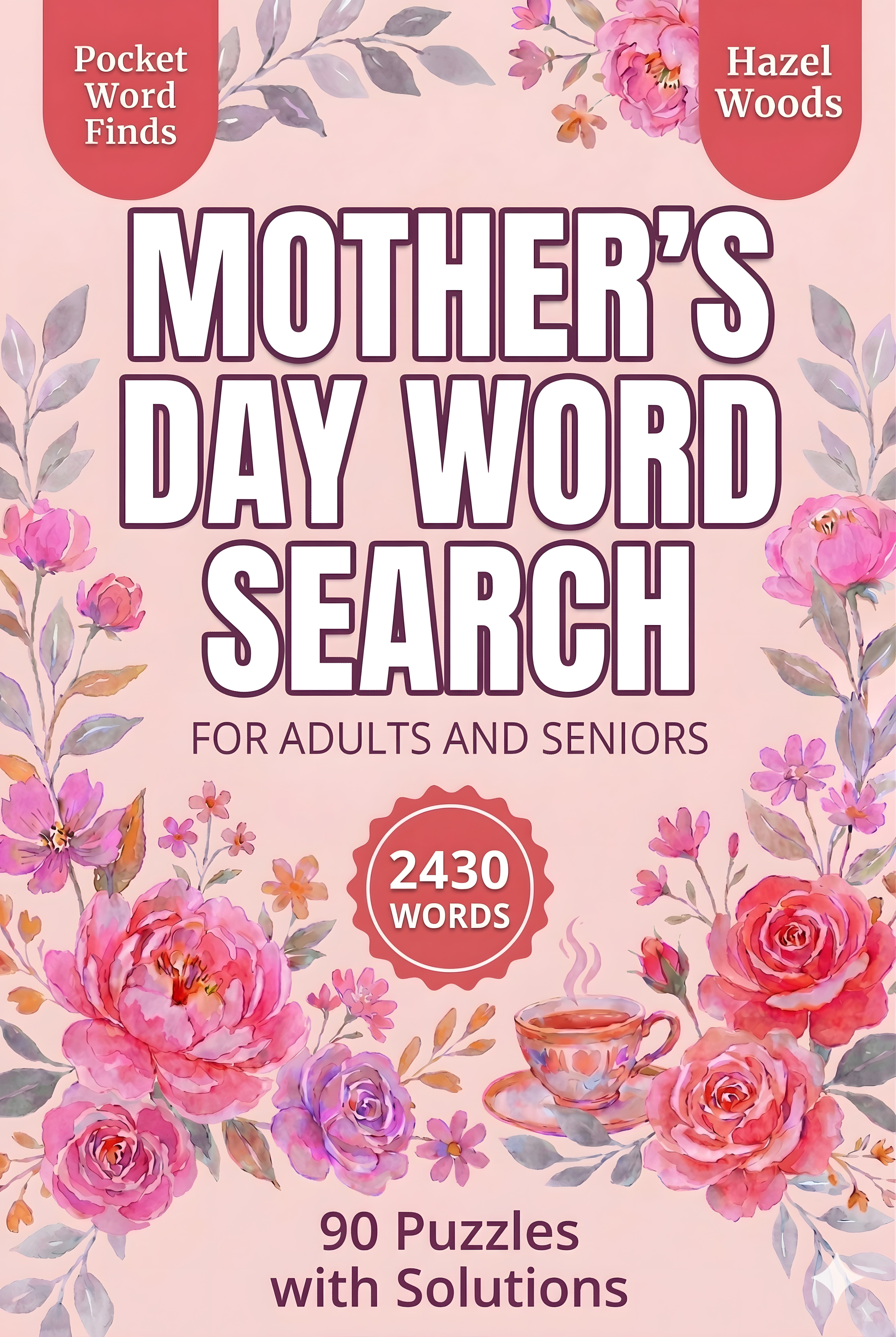 Mother's Day Word Search — 90 Pocket-Size Puzzles