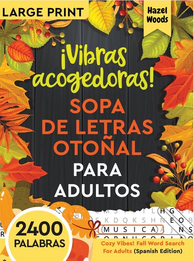 ¡Vibras Acogedoras! Sopa de Letras Otoñal